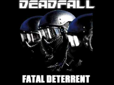 Deadfall - Resistance is futile