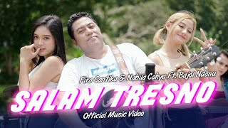 Download lagu Fira Cantika & Nabila Ft. Bajol Ndanu - Salam Tresno mp3