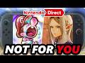 Nintendo Directs Are No Longer For You