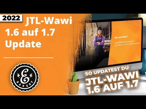 JTL-Wawi 1.6 auf 1.7 updaten / Upgrade - So führst Du das JTL Major Update richtig durch | Tutorial