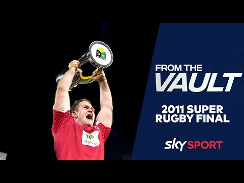 From The Vault: 2011 Super Rugby Final | Sky Sport