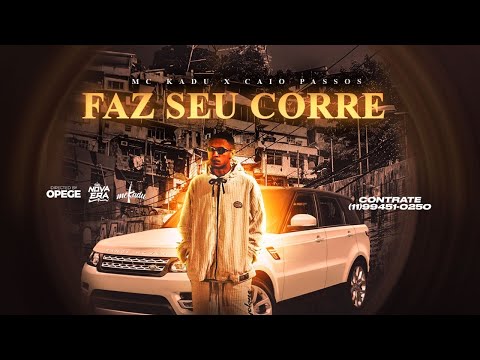 Mc Kadu e Caio Passos - Faz seu corre (Clipe Oficial)