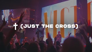 † (just the cross) - Extended Live | Influencers Worship