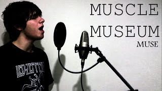 MUSE - Muscle Museum (Acoustic Cover by Samuel Fistonich)
