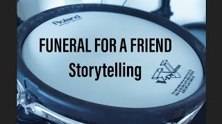 Funeral For A Friend - Storytelling (drum cover)