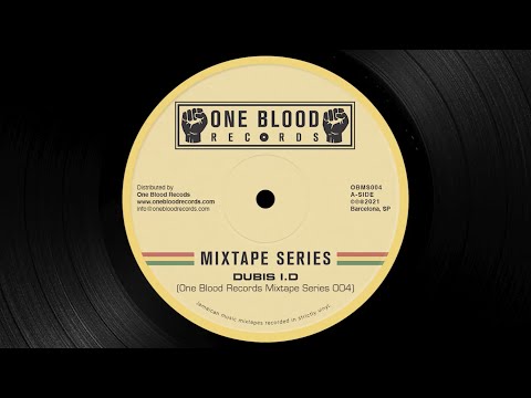 One Blood Records Mixtape Series 004 - Dubis I.D. (70s Roots Reggae Selection)