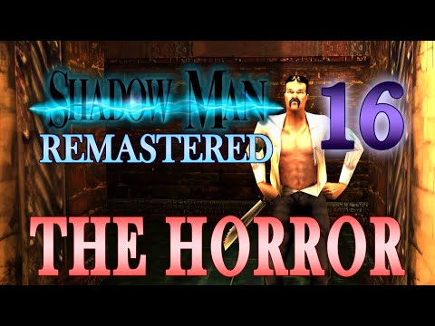 Shadow Man Remastered 100% | The Horror | Part 16 - London: Boss