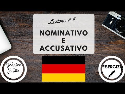 German Course - Nominative and Accusative - Lesson 4 (with exercises)