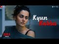 Kyun Rabba - Badla | Amitabh Bachchan | Taapsee Pannu | Armaan Malik | Amaal Mallik | Sujoy Ghosh