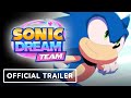 Sonic Dream Team - Official Animated Intro Trailer
