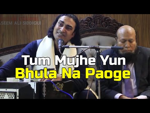 TUM MUJHE YUN BHULA NA PAOGE - Naseem Ali Siddiqui | Muhammad Rafi Song |  Live Performance