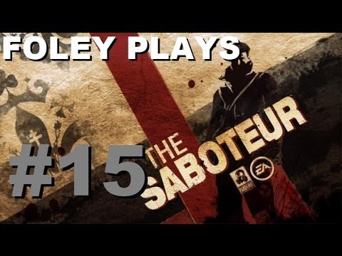 The Saboteur: Act 1 | Liberty or Death [Foley Plays, Part 15][No Commentary]