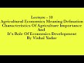 Lecture 10 Agricultural Economics Meaning Defination Importance Importance Role JRF SRF NET BHU