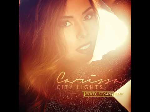 City Lights - Carissa Vales (Terry Starr Remix)