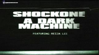 Shockone feat.  Reija Lee.....A Dark Machine