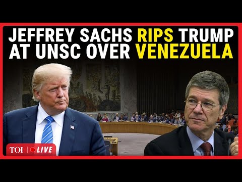 LIVE | Jeffrey Sachs STINGS Trump Over Venezuela Power Grab, Maduro Capture | FIERY UN Speech