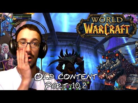 Let's play WoW old content - LA TRAGÉDIE DE HACHE-TRIPES OUEST ! fr (part 10.2)