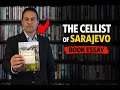 The Cellist of Sarajevo by Steven Galloway: Bosnia and Herzegovina 🇧🇦