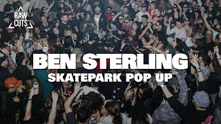 Ben Sterling — Skatepark Pop Up NYC — Raw Cuts
