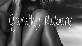 Gareth J. Rubery ✪ Debut Album - 'Two.' ✪ NEW Ad ✪