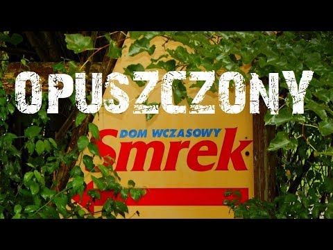 OPUSZCZONY DOM WCZASOWY SMREK
