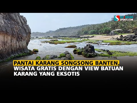 Pantai Karang Songsong Banten, Wisata Gratis dengan View Batuan Karang yang Eksotis