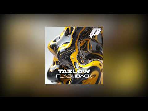 TAZLOW - FlashBack