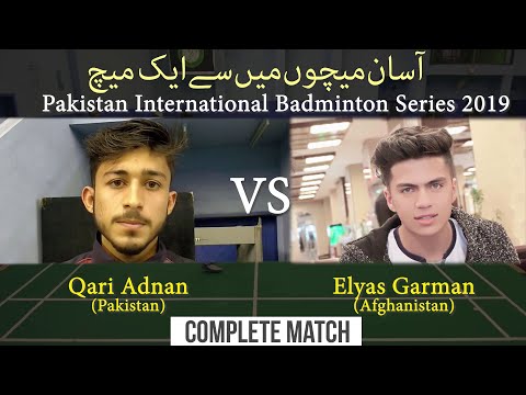 Muhammad Adnan (Pak) vs Elyas Gharman (afg) | Pakistan International Badminton Series 2019