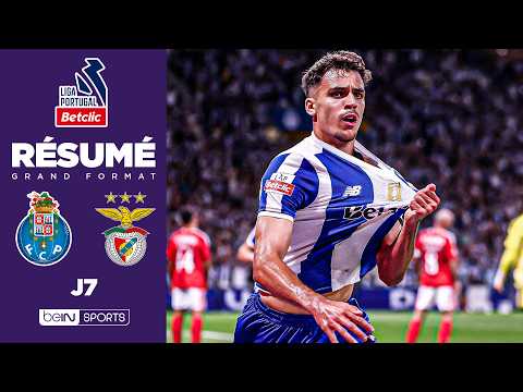 Résumé : FC PORTO vs BENFICA, O Clássico a tenu toutes ses promesses !!!