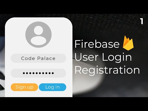 Firebase User Login/Registration in Android Studio Tutorial (Part 1/2)