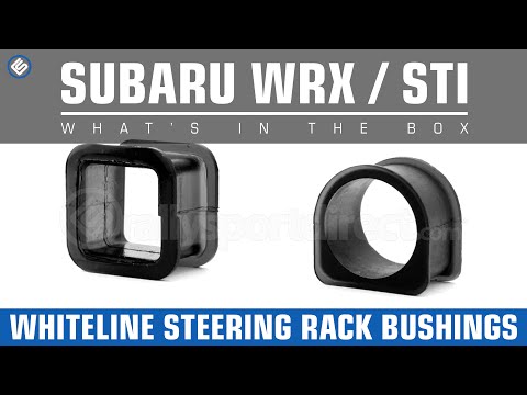 Whiteline 02-04 WRX / STI Steering Rack Bushings- Whats in the Box?
