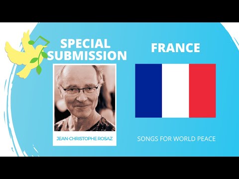 France🇫🇷 - Jean-Christophe Rosaz - In Terra Pax - Songs for World Peace 2024 Special Submission