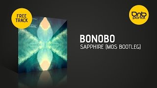 Bonobo - Sapphire (Mos Bootleg)