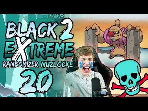WORST DEATH YET! | Pokemon Black 2 EXTREME Randomizer Nuzlocke Part 20