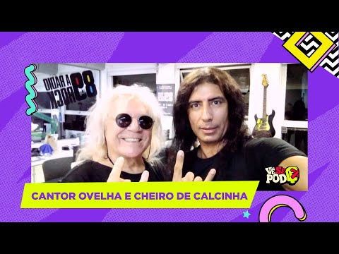 CANTOR OVELHA E CHEIRO DE CALCINHA | VÊ SE POD #54