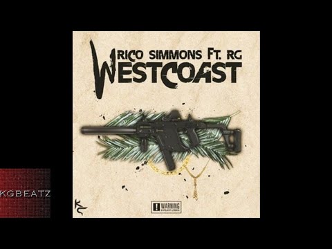 Rico Simmons ft. RG - Westcoast [Prod. By Moshuun] [New 2017]