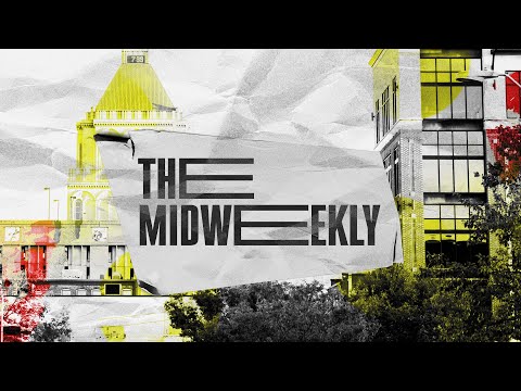 The Midweekly Pt. III