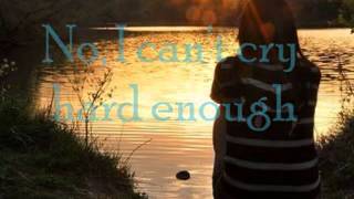 Can&#39;t Cry Hard Enough  Bellefire - ( with lyrics )