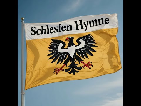 Schlesien Hymne