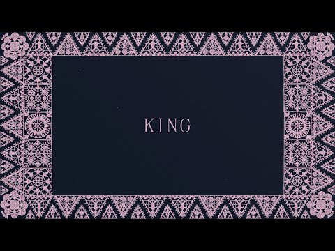 Video thumbnail for King (Poem Version)