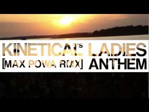 Kinetical - L.A. [Ladies Anthem] [Max Powa RMX]