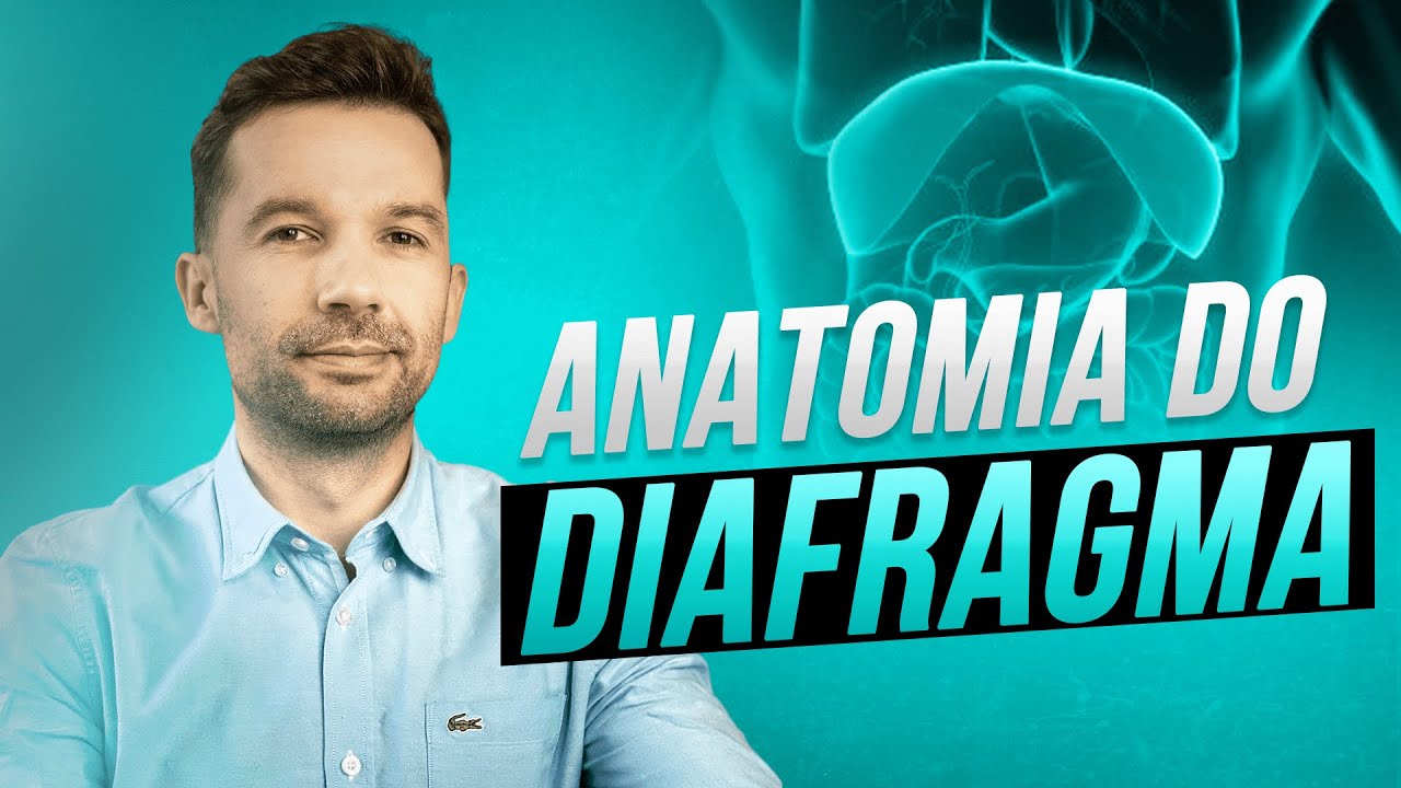 Anatomia do diafragma (com Maicon Oelke do Aprenda Anatomia)
