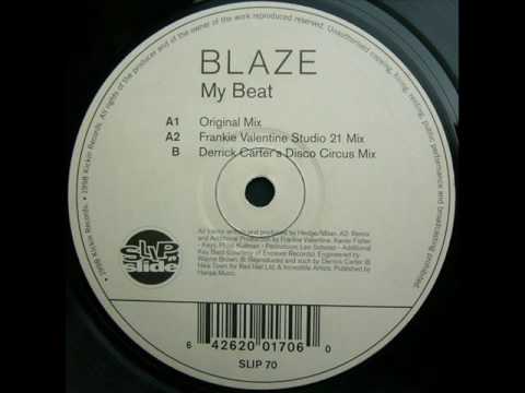 Blaze feat. Palmer Brown - My Beat (Derrick Carter's Disco Circus Mix) 1998