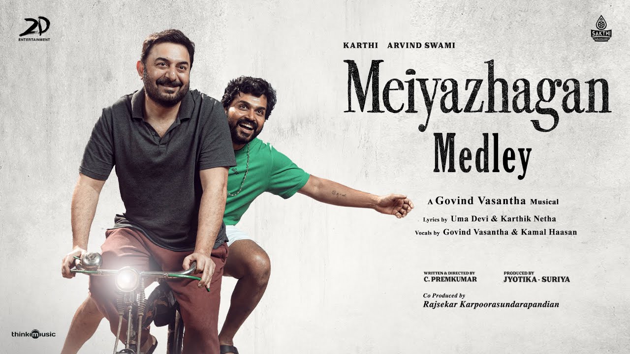 Meiyazhagan Medley | Karthi, Arvind Swami | Govind Vasantha | C.Premkumar | Suriya | Jyotika