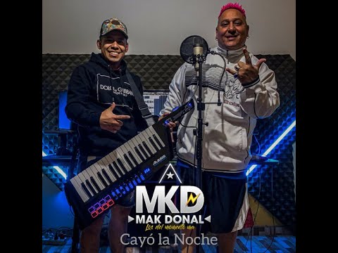 Mak Donal -  Cayó La Noche
