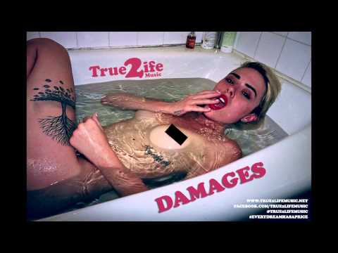 True 2 Life Music - Damages