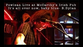 It's all over now, baby blue (Bob Dylan Cover)