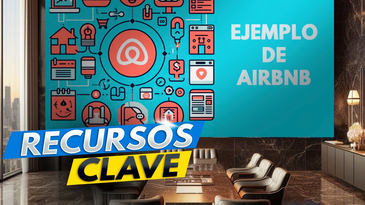 ¿Qué son los Recursos Clave? Con Ejemplos de Empresas ♨️ Modelo Canvas 📊