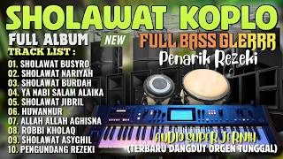 Download lagu SHOLAWAT DANGDUT KOPLO PELANCAR REJEKI MUSTAJAB 2026 | SHOLAWAT PENYEJUK HATI PALING ADEM VIRAL mp3