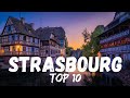 Top 10 Things To Do in Strasbourg France